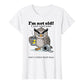 🥳2026 HOT SALE🥳💞50K+ SOLD!🦉 Owl "I'm Not Old" Graphic T-Shirt